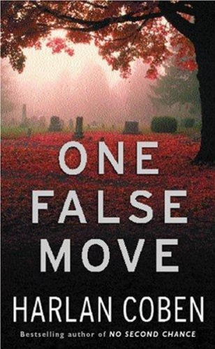 One False Move